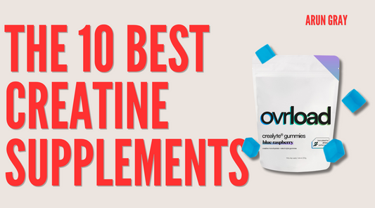 The 10 best creatine supplements