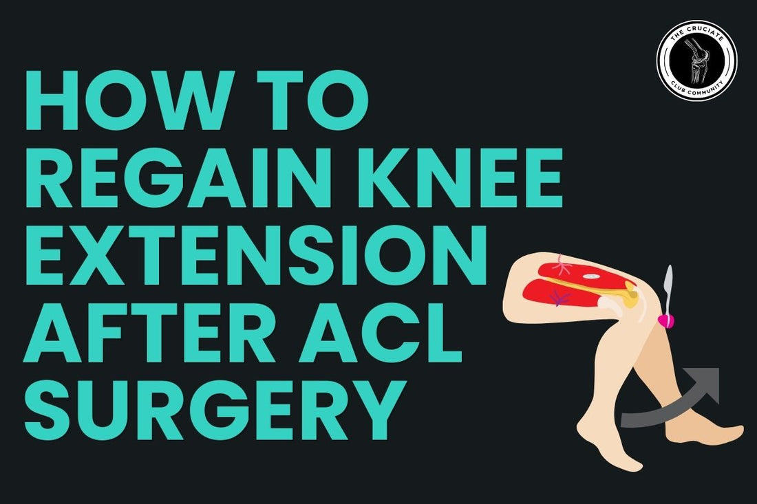 How to Regain Full Knee Extension After ACL Surgery